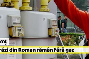 Neamţ: 7 străzi din Roman rămân joi, 1 noiembrie, fără gaz