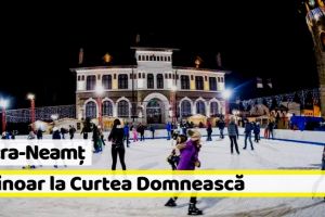 Piatra-Neamţ: Patinoar la Curtea Domnească până pe 17 februarie