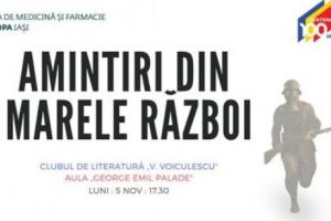 Clubul de literatură. Dr. Richard Constantinescu vine cu „Amintiri din Marele Război”, o carte scrisă de primul profesor de urologie de la Iaşi 
