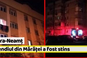 [FOTO] Piatra-Neamţ: Incendiu la apartamentul din Mărăţei a fost stins