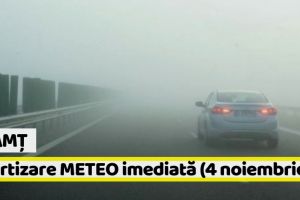 METEO: Avertizare imediată în judeţul Neamţ (4 noiembrie). Vezi zonele afectate