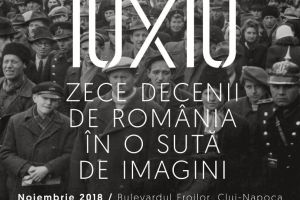 Zece decenii de România în o sută de imagini