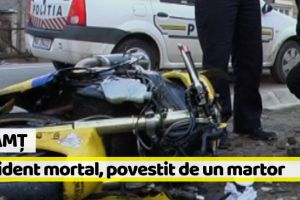 Neamţ: Accidentul mortal de duminică, povestit de un martor
