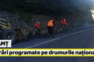 Neamţ: Lucrări programate pe drumurile naţionale, în perioada 5 – 9 noiembrie