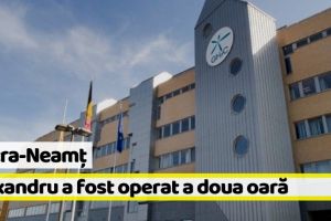 Piatra-Neamţ: Alexandru a fost operat a doua oară, iar intervenţia a fost un succes