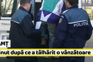 Neamţ: Bărbat din Piatra-Neamţ, reţinut pentru că a tâlhărit vânzătoarea unui magazin