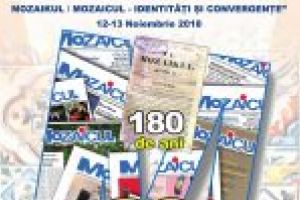 Colocviul „Presa Culturală, Avanpostul Naţiunii. Mozaikul / Mozaicul – Identităţi şi Convergenţe”