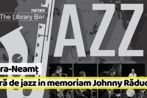 Piatra-Neamţ: Seară de jazz in memoriam Johnny Răducanu