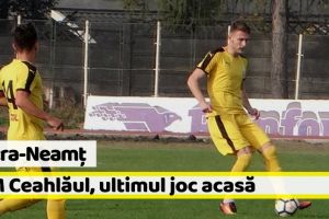 Piatra-Neamţ: Sâmbătă, 10 noiembrie, CSM Ceahlăul – CSM Focşani