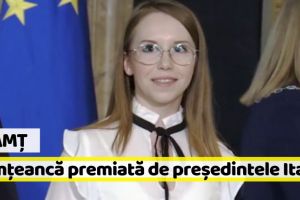Neamţ: O tânără din Neamţ, premiată de preşedintele Italiei [VIDEO]