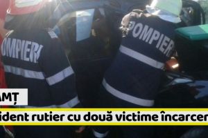Neamţ: Accident rutier în această dimineaţă. Două victime încarcerate
