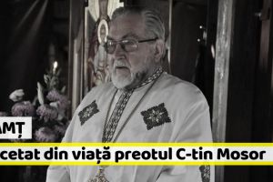 Neamţ: A încetat din viaţă preotul Constantin Mosor
