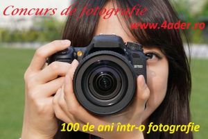 Înscrieri până pe 15 noiembrie la concursul de fotografie: „100 de ani într-o fotografie”
