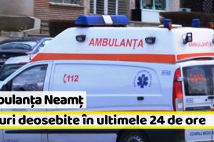 Ambulanţa Neamţ: Doi bărbaţi la spital după un accident rutier şi unul casnic