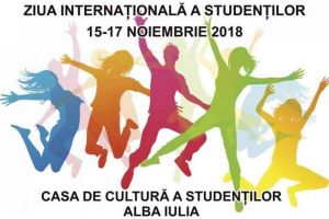 15-17 noiembrie: Ziua Internaţională a Studenţilor sărbătorită la Alba Iulia, la Casa de Cultură a Studenţilor. PROGRAMUL