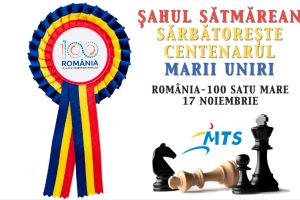 România-100 Satu Mare, turneu de şah rapid în anul Centenarului
