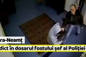 Neamţ: Verdict în dosarul fostului şef al Poliţiei Piatra-Neamţ
