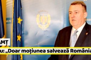 Neamţ: Senatorul Țapu: „Doar moţiunea de cenzură mai poate salva România de propriul Guvern”