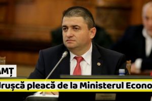 Neamţ: Andruşcă pleacă de la Economie. Un alt membru PSD Neamţ va fi în noul Guvern (surse)