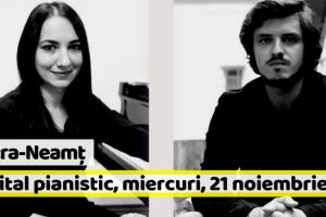 Piatra-Neamţ: Recital pianistic, miercuri, 21 noiembrie