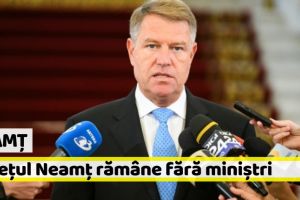 Neamţ: Judeţul Neamţ rămâne fără miniştri. Laufer refuzat de Iohannis