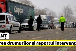 Prefectura Neamţ: Starea drumurilor şi raportul intervenţiilor de astăzi (20 noiembrie, ora 14:00)
