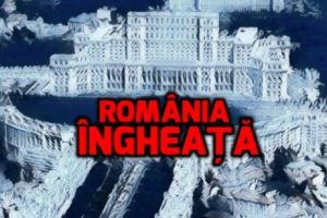 Vremea. ANM anunţă ziua în care România ÎNGHEAȚĂ complet. SFÂRȘITUL CLIMEI aşa cum o ştim!