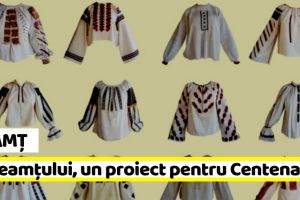 Neamţ: Ia neamţului, un proiect pentru Centenar