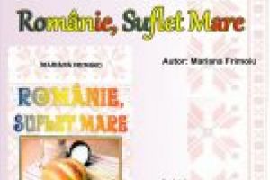 Biblioteca Judeţeană „Alexandru şi Aristia Aman” găzduieşte miercuri, 21 noiembrie, la ora 17,00, lansarea volumului de poezie „Românie, suflet mare”, al poetei Mariana Frimoiu