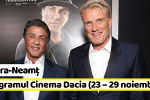 Piatra-Neamţ: Hai la FILM! Programul Cinema Dacia în perioada 23 – 29 noiembrie