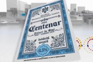 Se lansează titluri de stat Centenar cu dobândă neimpozabilă de 4,5%
