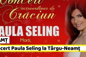 Neamţ: Concert Paula Seling şi orchestra simfonică la Târgu-Neamţ