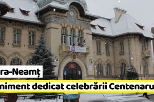 Piatra-Neamţ: Eveniment dedicat celebrării Centenarului la Muzeul de Istorie