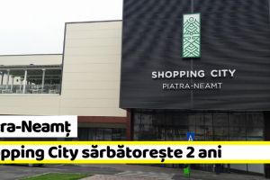 Piatra-Neamţ: Shopping City sărbătoreşte 2 ani cu un concert aniversar Lidia Buble şi multe premii