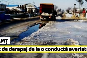 Neamţ: Risc de derapaj din cauza unei conducte de apă avariate, pe DN 15