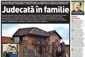 Nu rataţi noul BIHOREANUL tipărit: Cel mai sonor proces de corupţie din Bihor scoate la lumină relaţii suspecte şi interese uriaşe