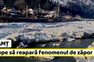 Neamţ: Începe să reapară fenomenul de zăpor pe râul Bistriţa (FOTO)