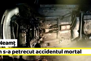 IPJ Neamţ: Cum s-a petrecut accidentul mortal de azi-noapte