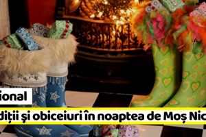 Naţional: În aceată noapte vine Moş Nicolae! Tradiţii şi obiceiuri româneşti