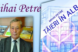 Scriitorul Mihai Petre prezintă hunedorenilor volumul „Tăieri în alb”