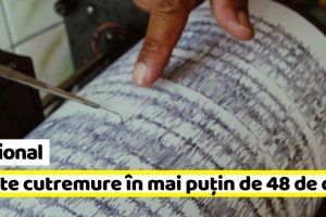 Naţional: Şapte cutremure au avut loc în România, în mai puţin de 48 de ore