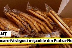 Neamţ: Mâncare fără gust în şcolile din Piatra-Neamţ