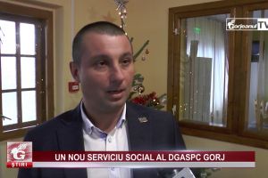 UN NOU SERVICIU SOCIAL AL DGASPC GORJ