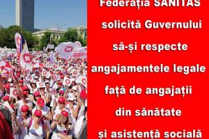 Sanitas solicită respectarea drepturilor salariale pentru angajaţii din sănătate
