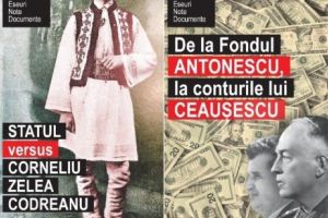 Ion Cristoiu, două titluri provocatoare: „De la Fondul Antonescu, la conturile lui Ceauşescu” şi „Statul versus Corneliu Zelea Codreanu”
