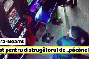 Piatra-Neamţ: Arest preventiv pentru distrugătorul de „păcănele”