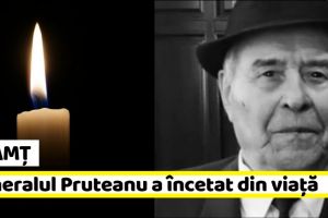 Neamţ: Generalul Pruteanu a încetat din viaţă