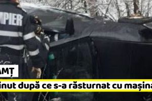 Neamţ: Tânăr de 28 de ani, reţinut după ce s-a răsturnat cu maşina