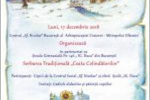 Centrul „Sfântul Nicolae” din Bucureşti al Arhiepiscopiei Craiovei organizează serbarea „Ceata  Colindătorilor”