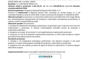 Anunt finalizare implementare proiect  Modernizarea activitatii de productie a materialelor publicitare, in cadrul SC SIAN IMAGE MEDIA SRL 